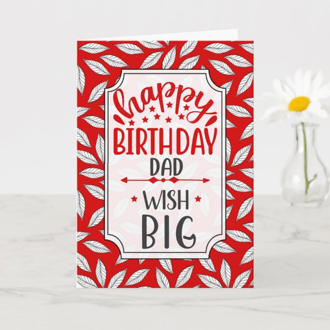 for Dad Birthday Wish Big Red Botanical Typography Kort (Liten växt)