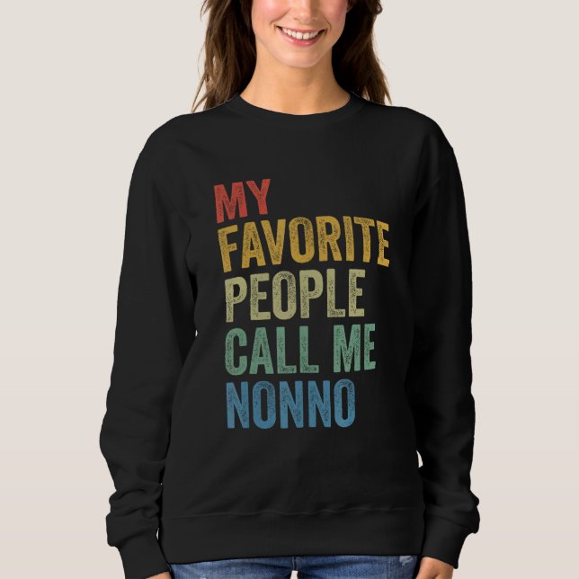 For Dad My Favorite People Call Me Nonno T Shirt (Framsida)