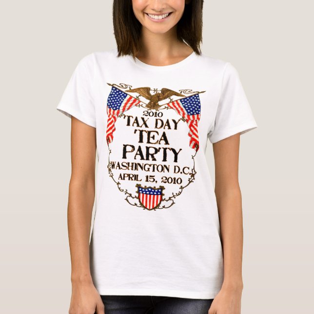 För dagTea för skatt 2010 party Tee Shirt (Framsida)