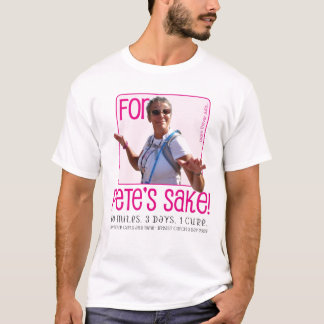För den Petes saken T-shirt