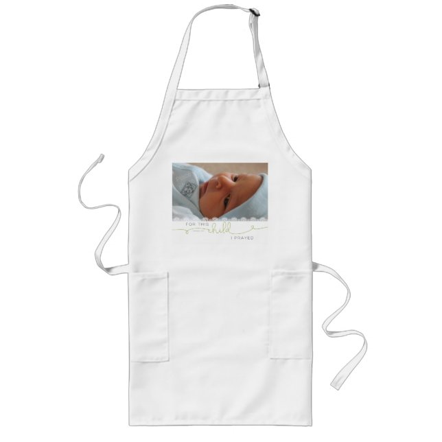 För det här barnet jag Prayed - 1 Samuel 1:27 Långt Förkläde (Framsidan)