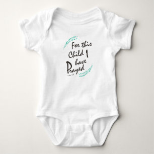För detta barn har jag bett - den kristna babyen t shirt