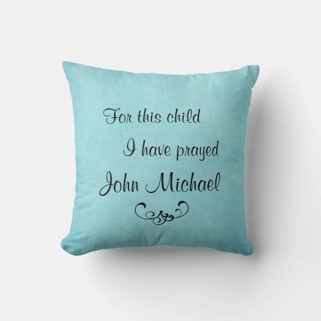 För detta barn har jag bett personlig Pillow Kudde (Framsida)