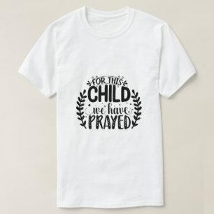 För detta barn har vi betat T-Shirt