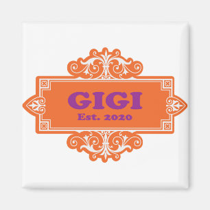 För detta Speciell "GiGi 2020" Magnet