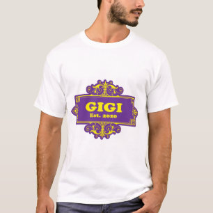 För detta Speciell "GiGi 2020" T Shirt