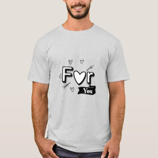 "För dig med Kärlek" T Shirt