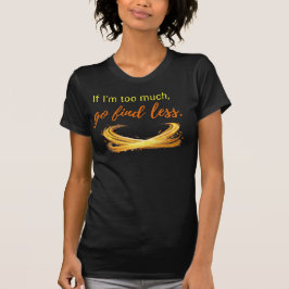 För djärvt? Synd bella-glidning T Shirt
