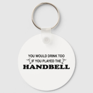 För drink Handbells för - Nyckelring