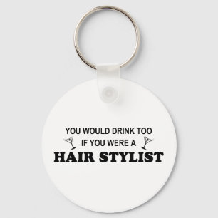 För drink hårstylist för - nyckelring