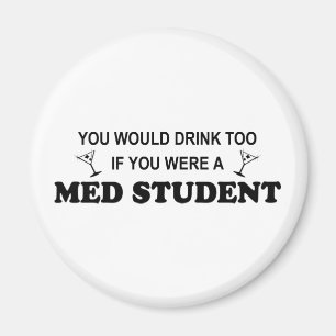 För drink Med-student för - Magnet