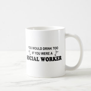 För drink socialarbetare för - kaffemugg