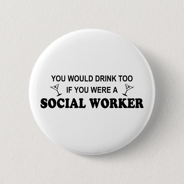 För drink socialarbetare för - knapp (Framsida)