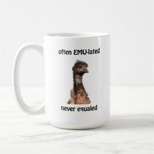För Emu mugg för eMU-lated ofta Equaled aldrig