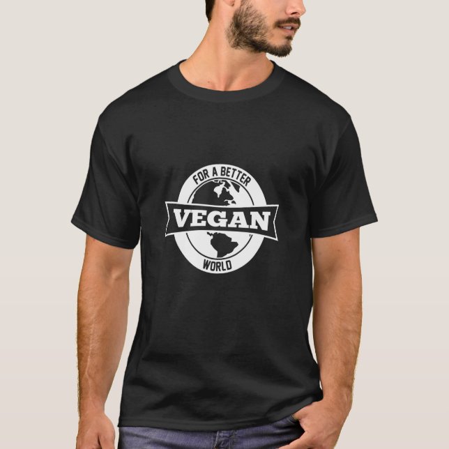 För en bättre vegansk värld bli vegan djurens rätt t shirt (Framsida)