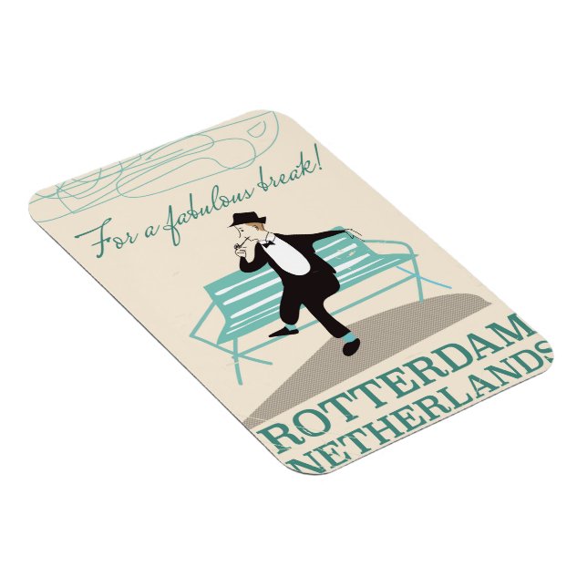 För en fantastisk paus! Rotterdam, Nederländerna Magnet (Högersidan)