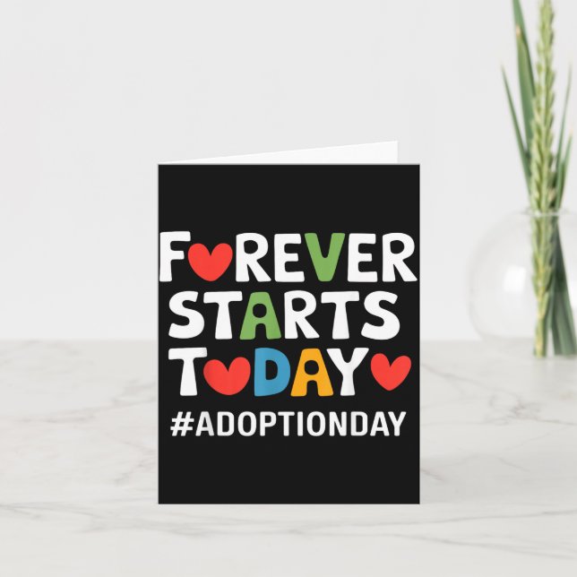 För evigt börjar idag Adoption Dag Gotcha Dag Kort (Framsida)