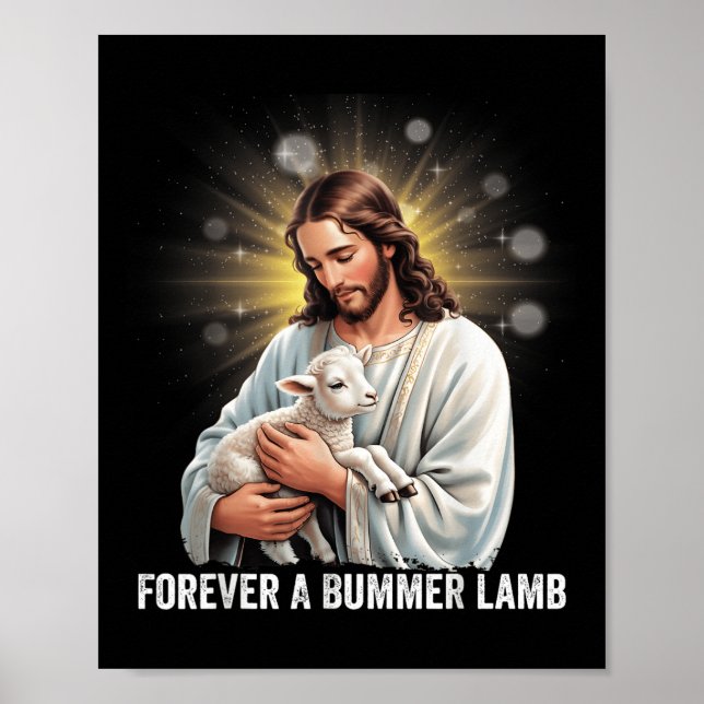 För evigt en Bummer Lamm, Lamm Jesus Kristet Konst Poster (Framsidan)