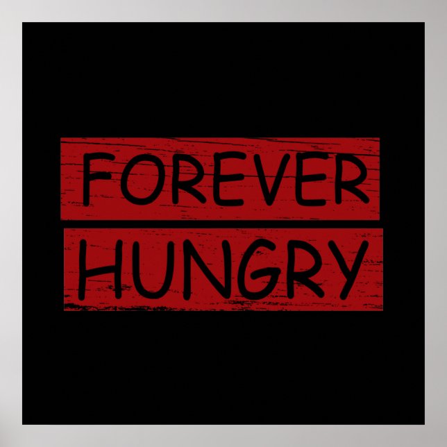 för evigt hungrig diet matsvinn poster (Framsidan)