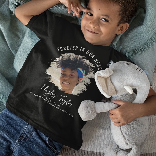 För evigt i våra hjärtan | Borttagningseffekt Foto T Shirt (Skapare uppladdad)