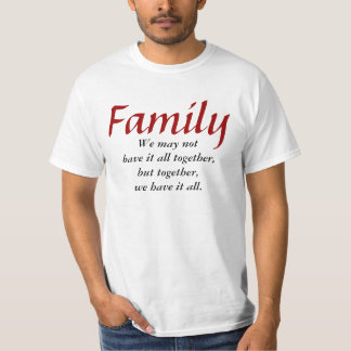 För familj T-tröja tillsammans T Shirt