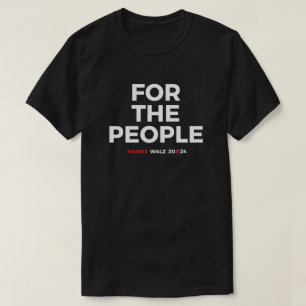 För folket - Harris Walz 2024 T Shirt