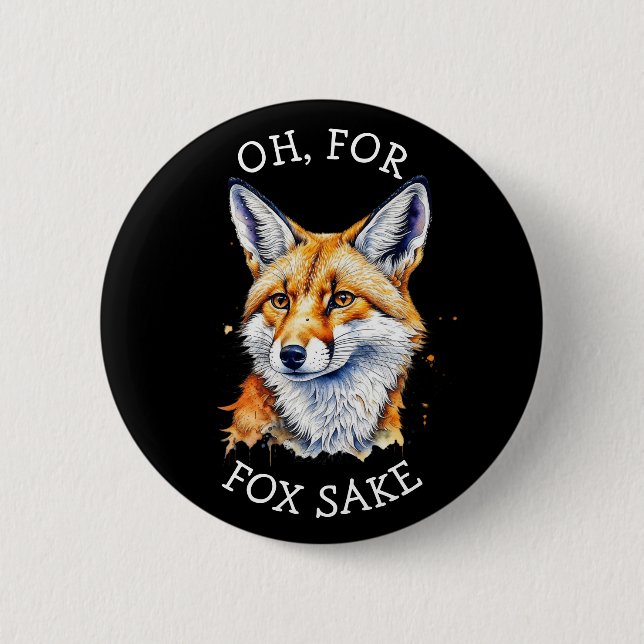 För Fox Sake! Funny vattenfärg Knapp (Framsida)