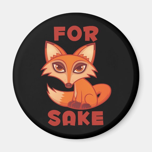 För fox Sake Magnet (Framsidan)