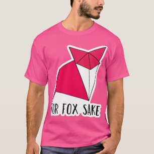 För fox Sake Origami Geometric Fox T Shirt
