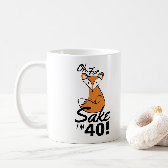 För Fox Sake Personlig 40:e födelsedagen Kaffemugg (Med munk)