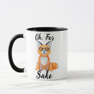 För Fox Sake Pun Funny Novelty Mugg
