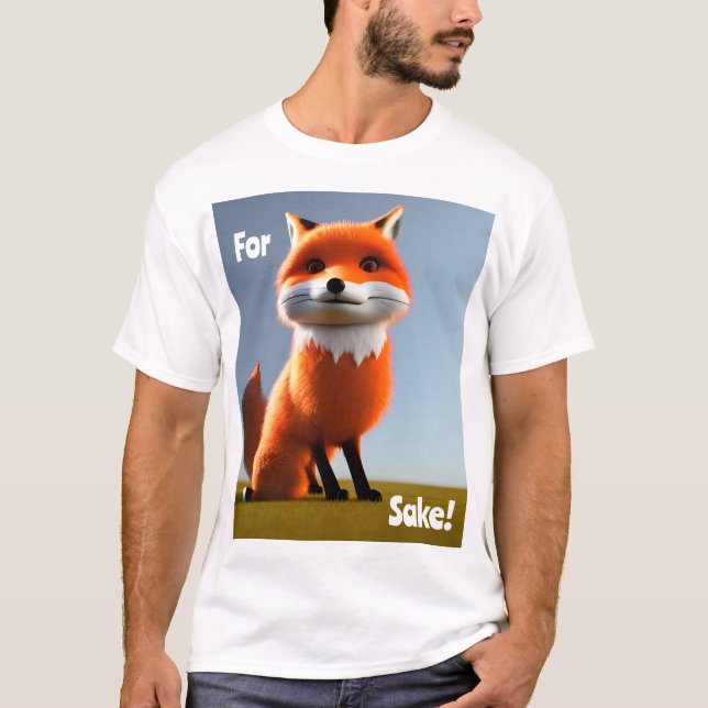 För fox Sake T Shirt (Framsida)