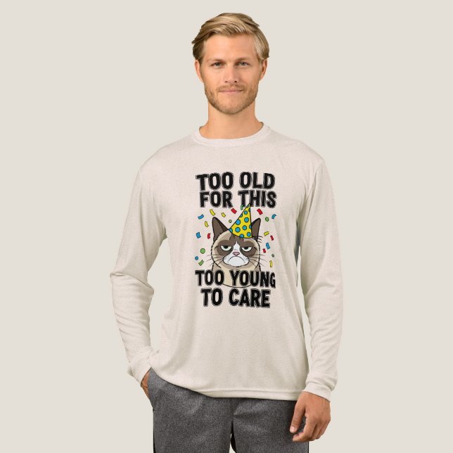 För gammal för ung Party Humor T Shirt (Hel framsida)