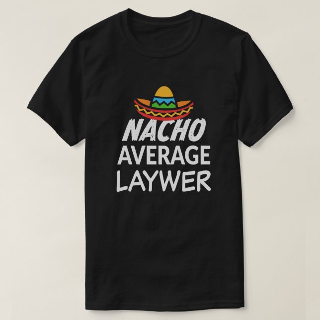 För genomsnittlig gåva för advokat advokatskjorta t shirt (Design framsida)