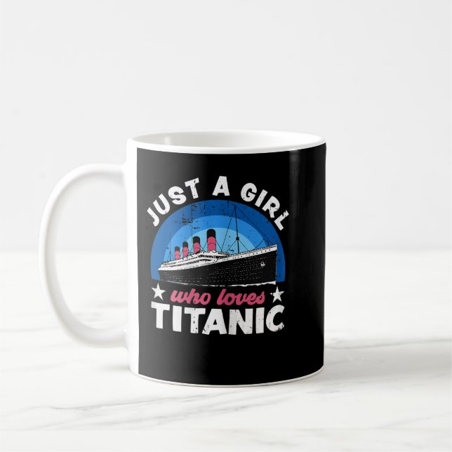 For Girls who just love the RMS Titanic  Kaffemugg (Vänster)