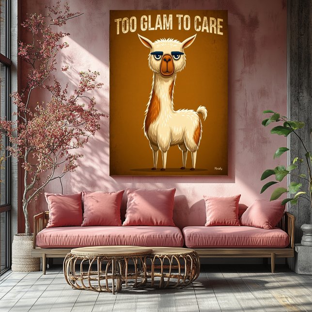 För glamourös för att bry sig – Rollig Llamakarakt Poster (Skapare uppladdad)