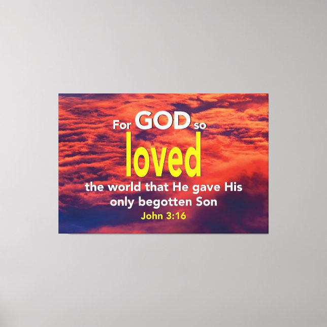 FÖR GOD SÅ LOVAT VÄRLDEN John 3:16 Canvastryck (Framsida)