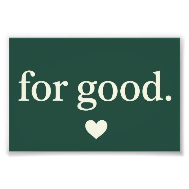 For Good Minimalist Positive Quote Aesthetic  Fototryck (Framsidan)