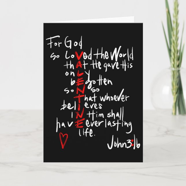 För Gud Älskade Världen Så, Jesus Är Min Valentin  Kort (Framsida)