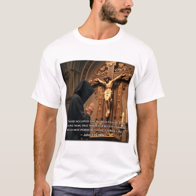 För Gud älskade världen så mycket T Shirt (Framsida)