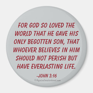 För Gud så älskad världen John 3:16 Magnet