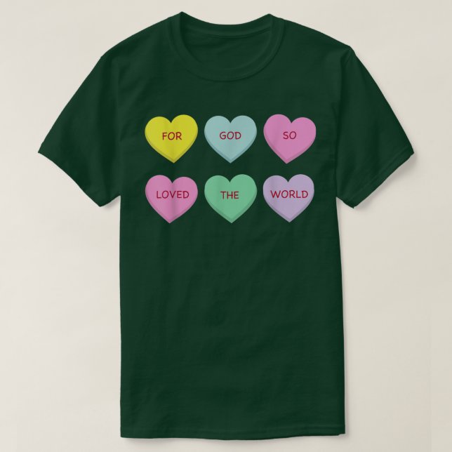 För Gud så älskade världen T-Shirt (Design framsida)
