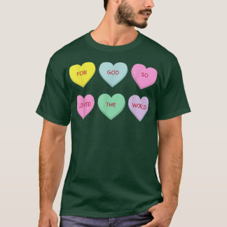 För Gud så älskade världen T-Shirt