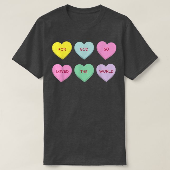 För Gud så älskade världen T Shirt (Design framsida)