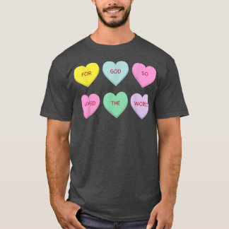 För Gud så älskade världen T Shirt