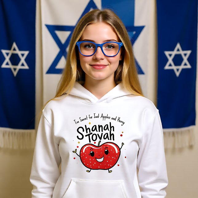 För gulligt för bara.. Shanah Tovah med anpassning T Shirt (Too sweet for just.. Shanah Tovah with custom text Hoodie)