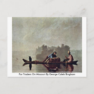 För handlare i Missouri av George Caleb Bingham Vykort