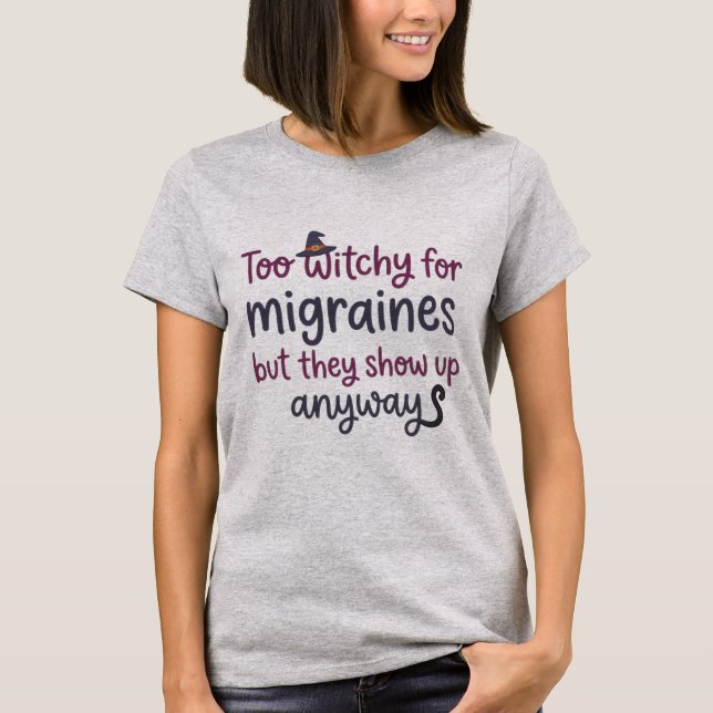För häxig för migrän t shirt (Framsida)