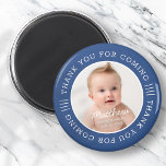 För Heligans baptism, Tack för kommande foto Magnet<br><div class="desc">Denna enkla och moderna utformning består av serif-typografi och lägger till ett anpassningsbar-foto.</div>