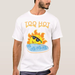 För het att hantera: Sommarsol i poolen T Shirt